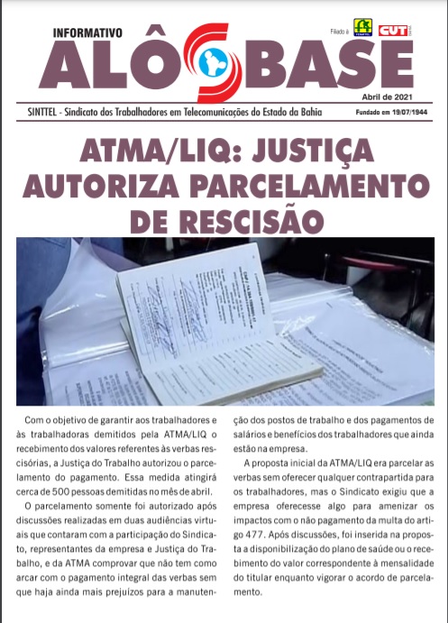 ATMA/LIQ: Justiça autoriza parcelamento de rescisão