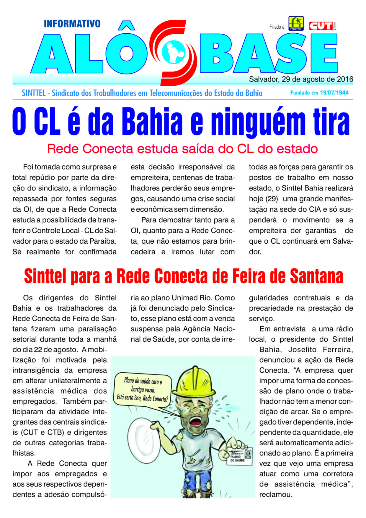 O CL é da Bahia e ninguém tira