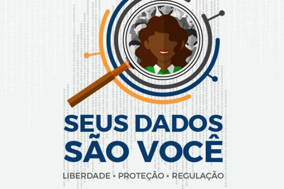 Campanha convida cidadãos a lutar pela proteção de dados pessoais